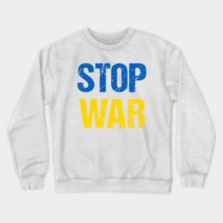 Stop War (Ukrainian flag colors) Crewneck Sweatshirt